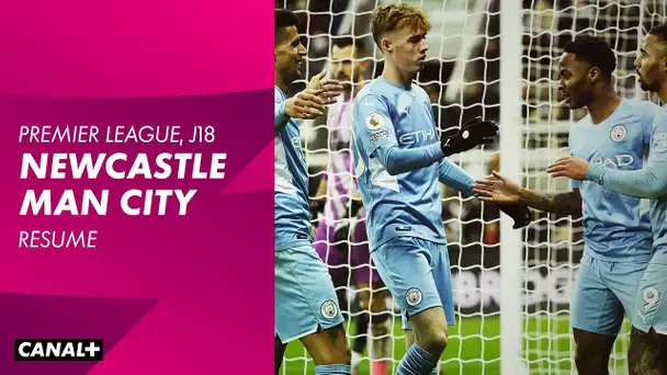 Le résumé de Newcastle / Manchester City - Premier League (J18)