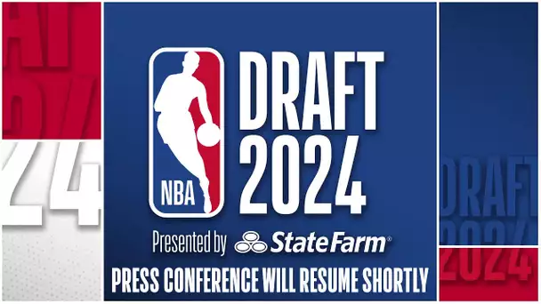 The 2024 #NBADraft presented by State Farm press conference.