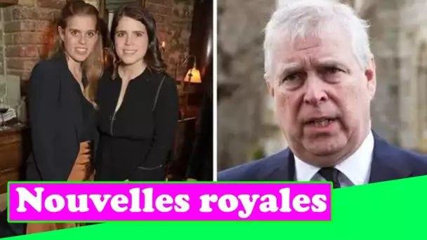 La peur du prince Andrew pour l'avenir de Béatrice et Eugénie après la mo.rt de la reine