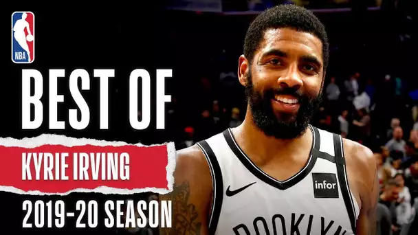 Best Of Kyrie Irving | Part 1 | 2019-20 Season