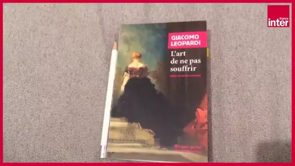 "L'art de ne pas souffrir" de Giacomo Léopardi - "Ma vie confinée" par Eva Bester