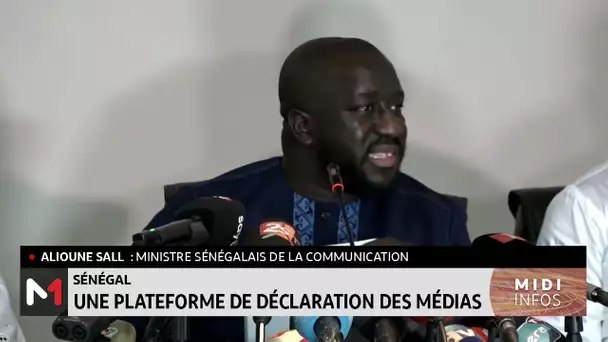 Sénégal : une plateforme de déclaration des médias