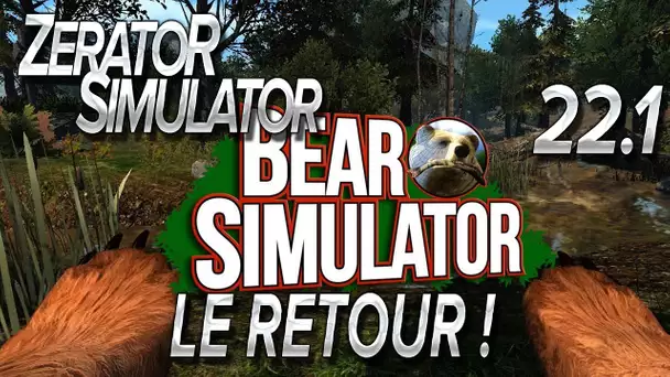 ZeratoR Simulator #22.1 : Le retour !