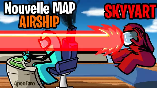 🔪JE MASSACRE CES STREAMERS SUR LA NOUVELLE MAP AIRSHIP, SI GRANDE !! (AMONG US)