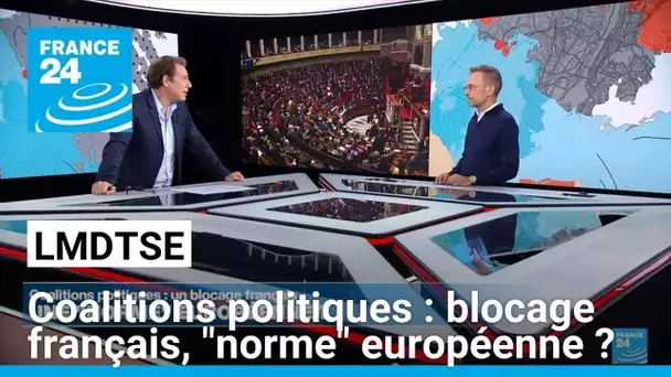 Coalitions politiques : un blocage français, une "norme" européenne ? • FRANCE 24