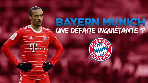 🇩🇪 Bayern Munich 🤔 Défaite inquiétante ou simple coup d'arrêt ?