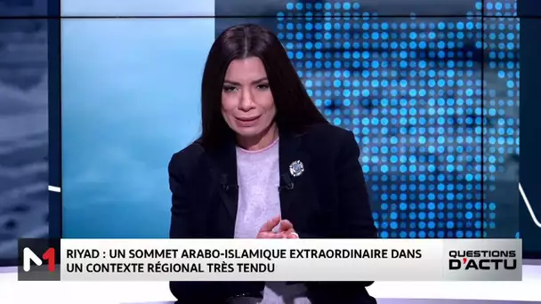 #QuestionsDactu : zoom sur le Sommet arabo-islamique extraordinaire