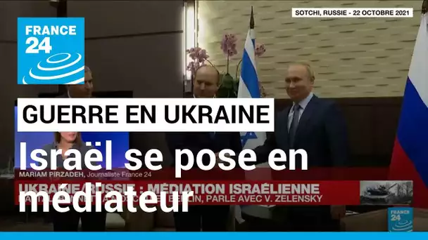 Guerre en Ukraine : une tentative de médiation israélienne dans le conflit • FRANCE 24