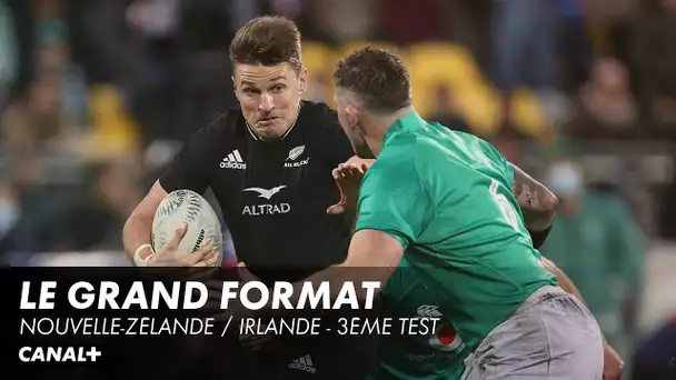 Le grand format de Nouvelle-Zélande / Irlande - 3ème Test - Test Internationaux