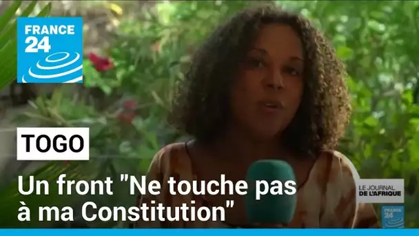 Nouvelle constitution au Togo : la tension politique monte • FRANCE 24