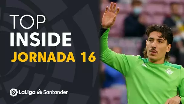 LaLiga Inside Jornada 16