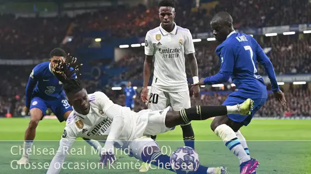 Le Best Of Chelsea-Real Madrid 1/4 de finale retour Ligue des champions Europe 1 Sport