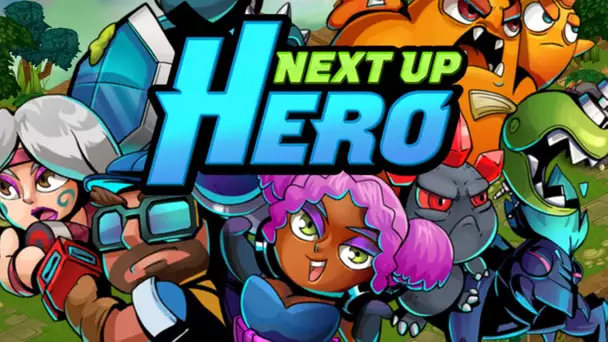 Next Up Hero : Présentation