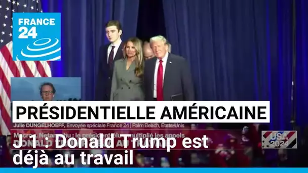 Présidentielle américaine J+1 : Donald Trump déjà au travail • FRANCE 24