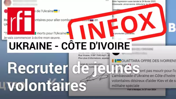 Le document censé prouver que l'Ukraine recrute des mercenaires africains est un faux • RFI