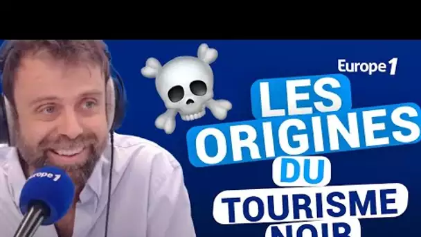 Les origines du tourisme noir avec David Castello-Lopes