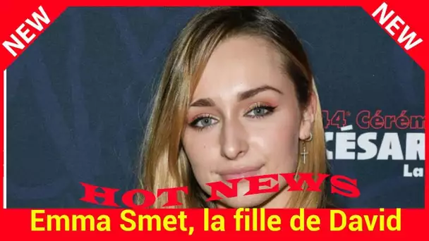 Emma Smet, la fille de David Hallyday de plus en plus canon