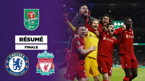 🏆🇬🇧 Résumé - Carabao Cup : Liverpool remporte une finale légendaire contre Chelsea !