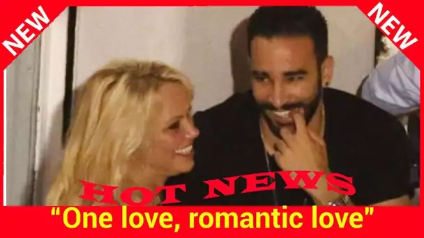 “One love, romantic love” : la belle déclaration d’amour de Pamela Anderson à Adil Rami