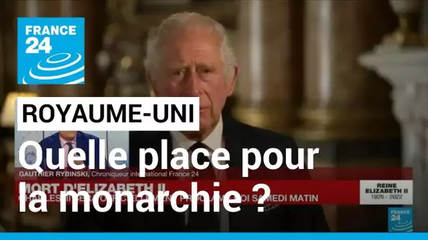 Royaume-Uni : l'ambivalente place de la monarchie dans le débat national et politique • FRANCE 24