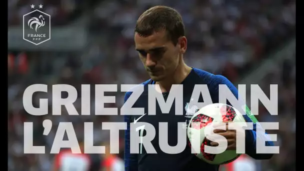 Griezmann, l&#039;altruiste : le grand format I FFF 2019