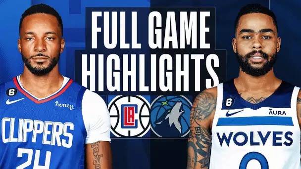 CLIPPERS at TIMBERWOLVES | FULL GAME HIGHLIGHTS | January 6, 2023