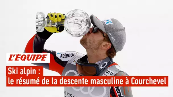 Le résumé de la descente masculine à Courchevel - Ski alpin