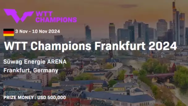 TENNIS DE TABLE – WTT CHAMPIONS FRANKFURT DAY 2 – LIVE COMMENTE – SESSION 2