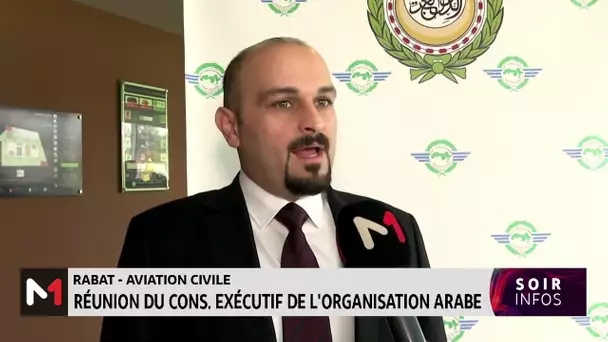 Rabat-aviation civile : réunion du cons.exécutif de l´organisation arabe