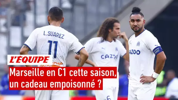 L'OM en Ligue des champions cette saison : Est-ce un cadeau empoisonné ?