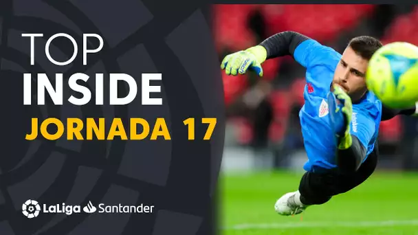 LaLiga Inside Jornada 17