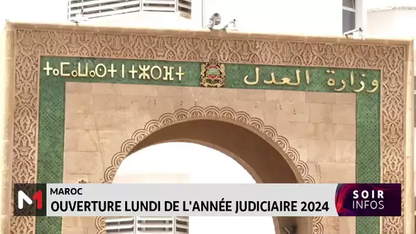 Maroc : Ouverture lundi de l´année judiciaire 2024