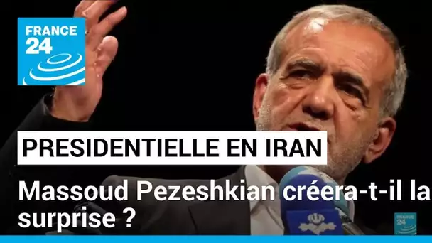 Présidentielle en Iran : le réformateur Masoud Pezeshkian créera-t-il la surprise ? • FRANCE 24