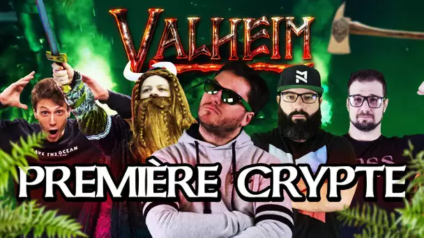 Valheim #19 : Première crypte ! (ft. Kenny, MoMaN, Gius et Alphacast)