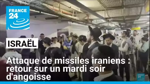 Attaque de missiles iraniens contre Israël : retour sur un mardi soir d'angoisse pour la population