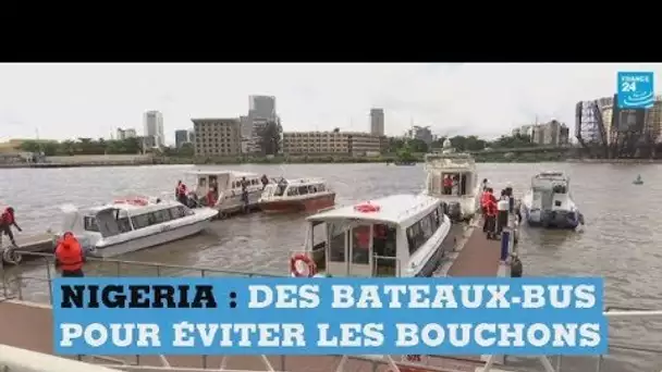 Nigeria : des bateaux-bus pour éviter les embouteillages ?