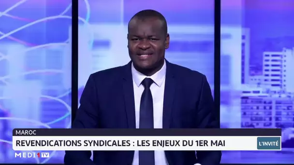 Revendications syndicales : les enjeux du 1er mai avec Driss Aissaoui