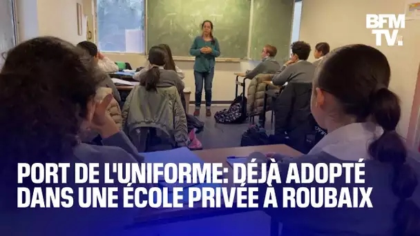 Le port de l'uniforme déjà adopté dans une école privée à Roubaix