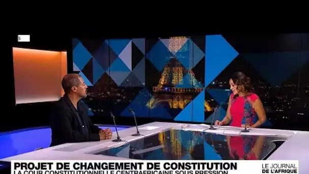 Projet de changement de Constitution en Centrafrique • FRANCE 24