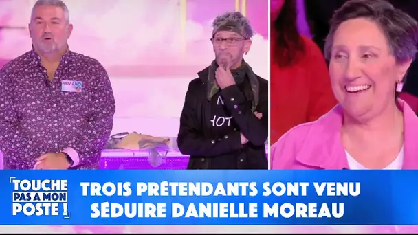 Trois prétendants sont venus séduire Danielle Moreau !