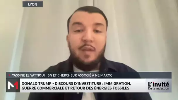 Zoom sur l'investiture de Trump avec Yassine El Yattioui, chercheur associé à NejMaroc