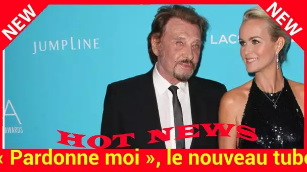 « Pardonne moi », le nouveau tube de Johnny Hallyday riche de sous entendus adoubé par Laeticia