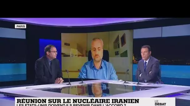 Réunion sur le nucléaire iranien : les États-Unis doivent-ils revenir dans l’accord ?