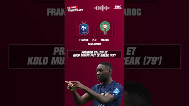 France - Maroc : Premier ballon et Kolo Muani fait le break (79')