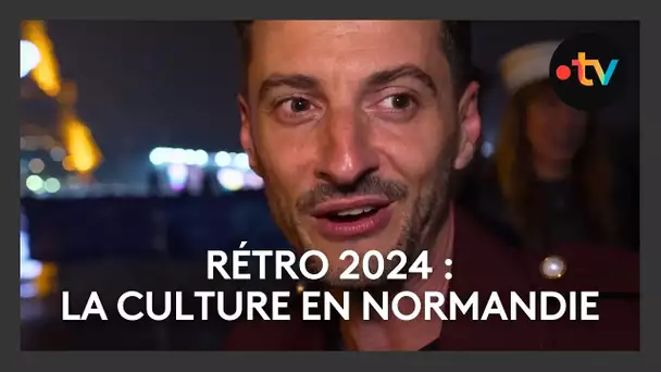 Rétro 2024 : la culture en Normandie