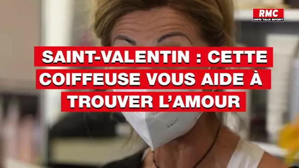 Saint-Valentin: cette coiffeuse vous aide à trouver l'amour