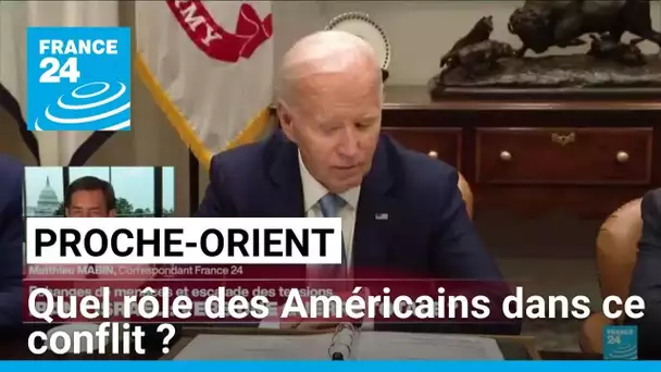 Proche-Orient : quel va être le rôle des Américains dans ce conflit ? • FRANCE 24