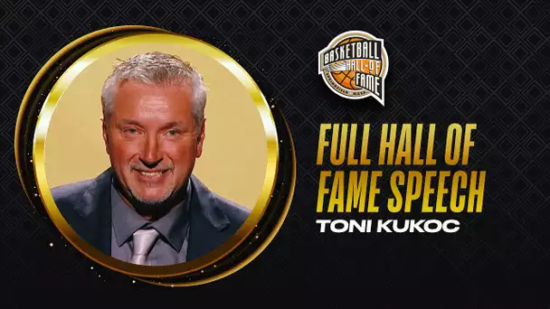 Toni Kukoc | Hall of Fame Enshrinement Speech