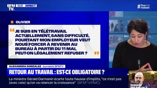 Je fais du télétravail sans difficulté, puis-je refuser de revenir au bureau le 11 mai?