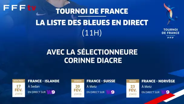 La liste des Bleues pour le Tournoi de France en direct (11h) I Equipe de France Féminine 2021